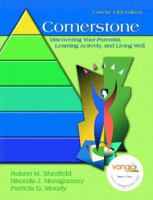 Cornerstone: Discovering Your Potential, Learning Actively and Living Well, Concise Edition 0132235579 Book Cover