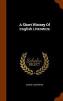 A Short History of English Literature 9353708125 Book Cover