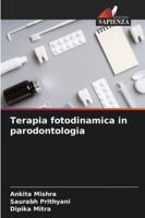 Terapia fotodinamica in parodontologia 6206623211 Book Cover