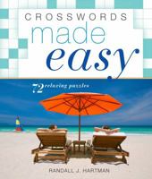 Crosswords Made Easy: 72 Relaxing Puzzles 1454919787 Book Cover