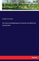 Der Irrtum ALS Nichtigkeitsgrund Im Entwurfe Eines Bgb Fur Das Deutsche Reich 3743654423 Book Cover
