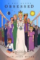 A Boy Alone: Obsessed 0578558432 Book Cover