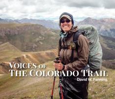 Voices of The Colorado Trail 0966238397 Book Cover