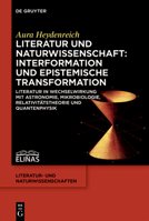 Physica Poetica - Zählen Und Erzählen: Theorie Und Praxis Der Prozesse Der Interformation Zwischen Literatur Und Naturwissenschaft 1600-2016 3110726971 Book Cover