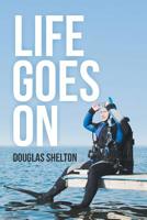 Life Goes On 1728309867 Book Cover