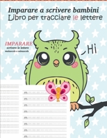 scrivere lettere maiuscole e minuscole: libro per assistere i bambini. Questo libro di attività è per i bambini in età prescolare e scolastica per ... linee e formare lettere. B08WYG554D Book Cover