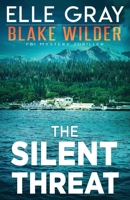 The Silent Threat B0C6VWRB5V Book Cover