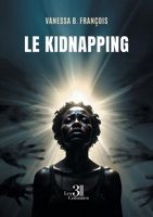 Le kidnapping B0G3P567G2 Book Cover