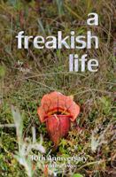 A Freakish Life, Volume Two 0692254285 Book Cover