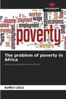 The problem of poverty in Africa 6204106902 Book Cover