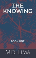 The Knowing - Book 1 B0CQ75HDMH Book Cover