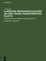Laminare Reibungsschichten an Der Längs Angeströmten Platte (German Edition) 3486773380 Book Cover