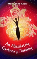 An Absolutely Ordinary Monday 192360905X Book Cover