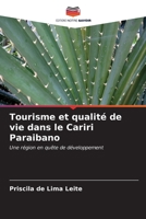 Tourisme et qualité de vie dans le Cariri Paraibano (French Edition) 6206668738 Book Cover