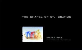 The Chapel of St. Ignatius 1568981805 Book Cover