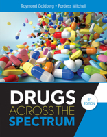 Drugs Across the Spectrum (with InfoTrac ) 0534580874 Book Cover