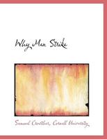 Why Men Strike 0469597771 Book Cover