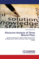 Discourse Analysis of Three Absurd Plays 6139900247 Book Cover