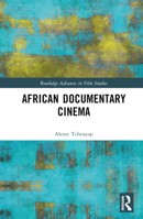 African Documentary Cinema 1032203749 Book Cover