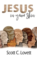 Jesus In Your Skin B0CSTGYDHH Book Cover