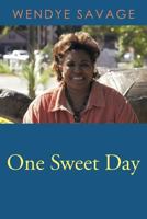 One Sweet Day 1449057799 Book Cover