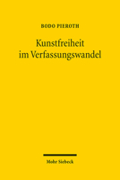 Kunstfreiheit Im Verfassungswandel 316160735X Book Cover