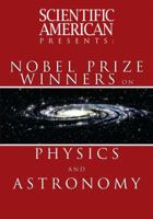 Nobel Prize Winners on Physics and Astronomy 1607144700 Book Cover