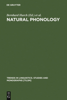 Natural Phonology: The State of the Art 3110147955 Book Cover