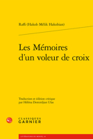 Les Memoires d'Un Voleur de Croix 2406132234 Book Cover