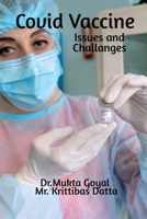 Covid Vaccine: Issues and Challanges B09QKTZDGY Book Cover