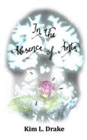 In The Absence of Ants 1724021281 Book Cover