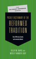 Pocket Dictionary of the Reformed Tradition 0830827080 Book Cover