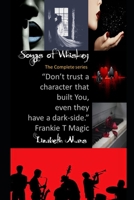 Songs of Whiskey the Complete Edition B084DH5JRG Book Cover