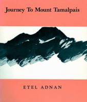 Journey to Mount Tamalpais: An Essay 0942996011 Book Cover
