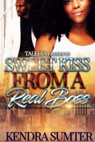 Sweet Kiss From A Real Boss 1716129737 Book Cover