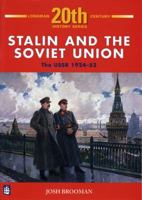 Stalin And The Soviet Union: The Ussr 1924 53 0582223776 Book Cover