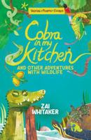 COBRA IN MY KITCHEN and other adventures with wildlife 9357317376 Book Cover