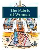 The Fabric of Women: Coloring the World of Women 1729791522 Book Cover