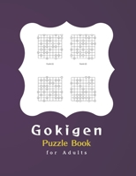 Gokigen Puzzle Book for Adults: 300 Japanese Logic Puzzles With Solutions - Book to Challenge Your Brain - for Gokigen Lovers (8,5 x 11 in - 150 Pages B08NZ3Y7T4 Book Cover