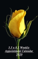5.5 x 8.5 Weekly Appointment Calendar 2020: 12 Monthly Planner Organiser 1710274328 Book Cover