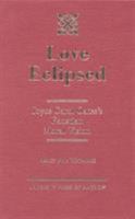 Love Eclipsed 0761809341 Book Cover