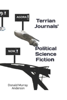 Terrian Journals' Political Science Fiction 1989593240 Book Cover