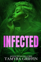 Infected B0F5P6SL55 Book Cover