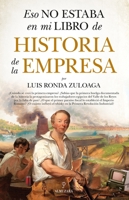 Eso No Estaba En Mi Libro de Historia de la Empresa 8418205601 Book Cover