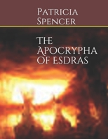 The Apocrypha of Esdras B08734YG76 Book Cover