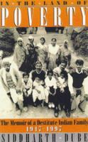 In the Land of Poverty: Memories of an Indian Family, 1947-97