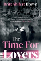 The Time For Lovers 1835741347 Book Cover