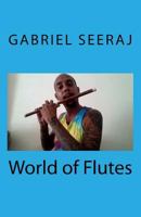World of Flutes 1545571465 Book Cover