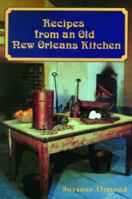 Recipes from an Old New Orleans Kitchen 1565546733 Book Cover