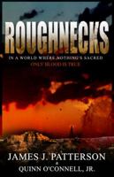 Roughnecks 0984832963 Book Cover